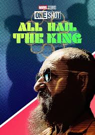 All Hail the King Marvel One-Shot poster
